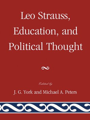 cover image of Leo Strauss, Education, and Political Thought